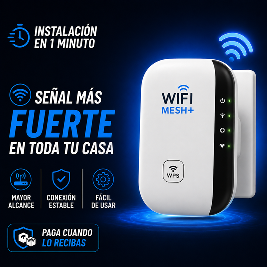 EXTENSOR WFI MESH+℗  - AMPLIA TU WIFI POR TODA LA CASA